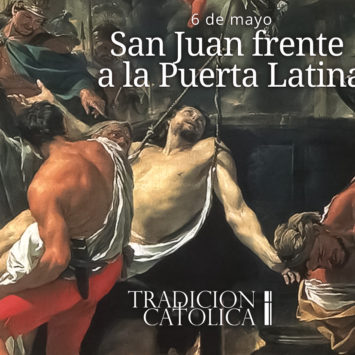 6 de Mayo: San Juan frente a la Puerta Latina