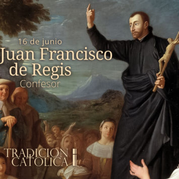 16 de Junio: San Juan Francisco de Regis