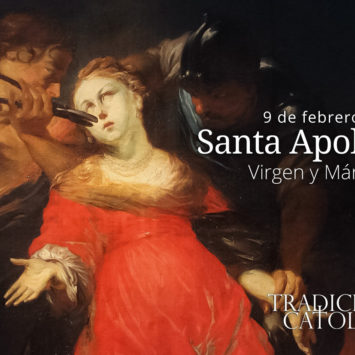 9 de febrero: Santa Apolonia