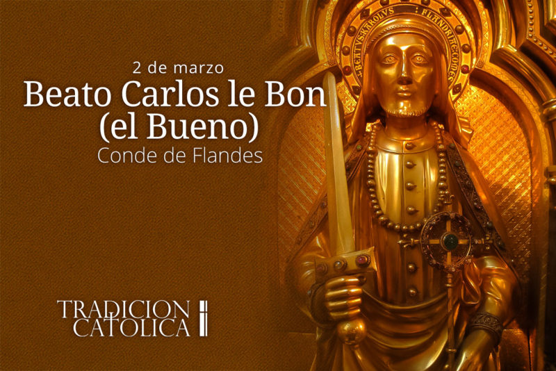 2 de marzo: Beato Carlos le Bon (el Bueno)