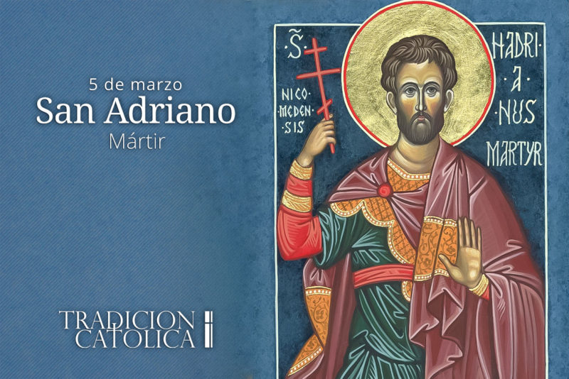 5 de marzo: San Adriano