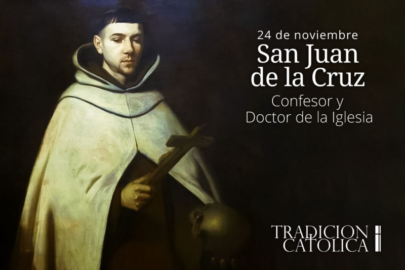 24 de Noviembre: San Juan de la Cruz