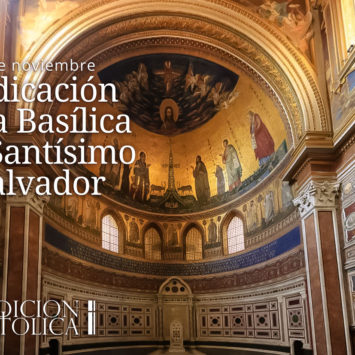 9 de noviembre: Dedicación de la Basílica del Santísimo Salvador