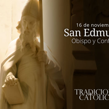 16 de noviembre: San Edmundo