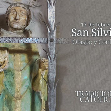 17 de febrero: San Silvino
