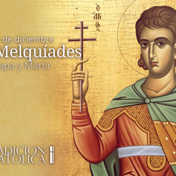 10 de diciembre: San Melquíades